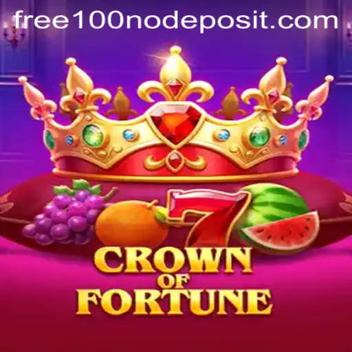 CrownofFortune: Claim Your Free 100 No Deposit Bonus
