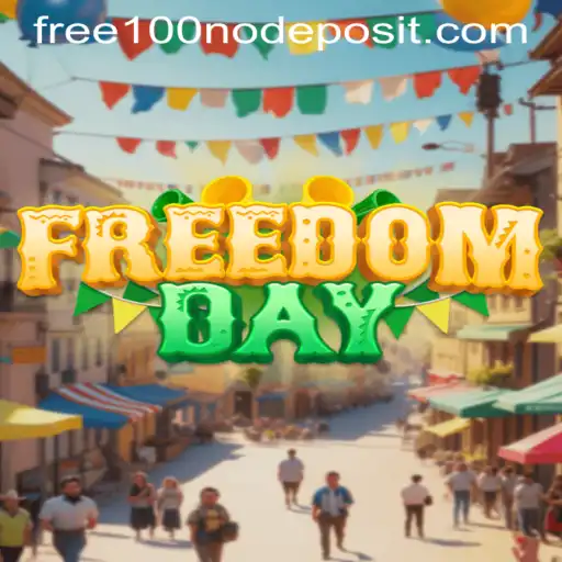 FreedomDay: A New Horizon in Gaming - Experience Thrill with 'Free 100 No Deposit'